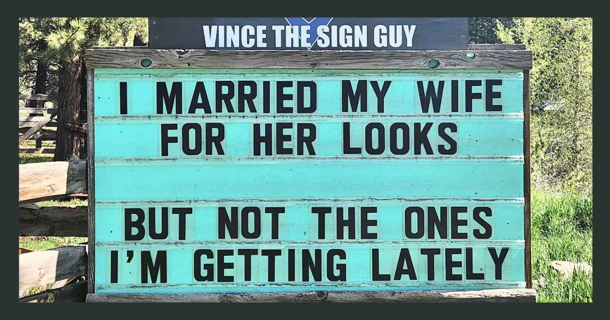 21 Hilarious Roadside Signs That Will Have You Laughing All the Way